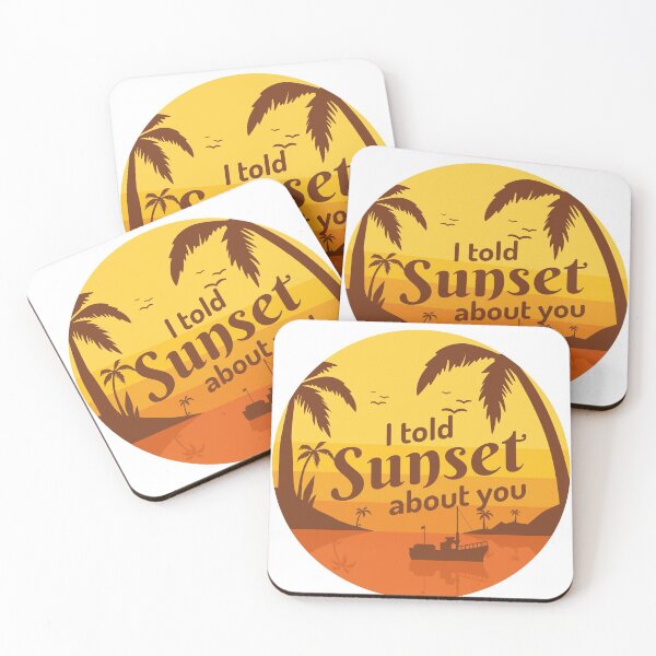 Item preview, I Told Sunset About You Sunflower designed and sold by IzzyTheWizz.