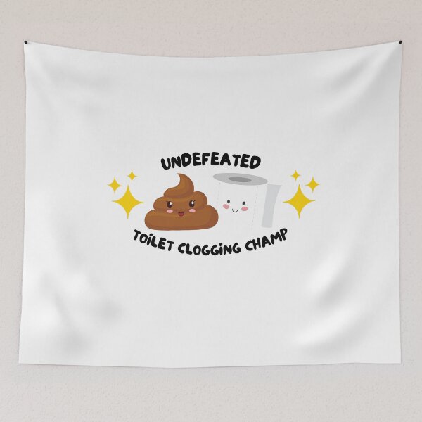 Item preview, Undeafeated Toilet Clogging Champ - Kids gifts, Dad gifts, Funny bathroom humor  designed and sold by Teetee94.