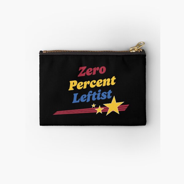 Item preview, Zero percent leftist -  Anti socialst designed and sold by LibertarianSt.