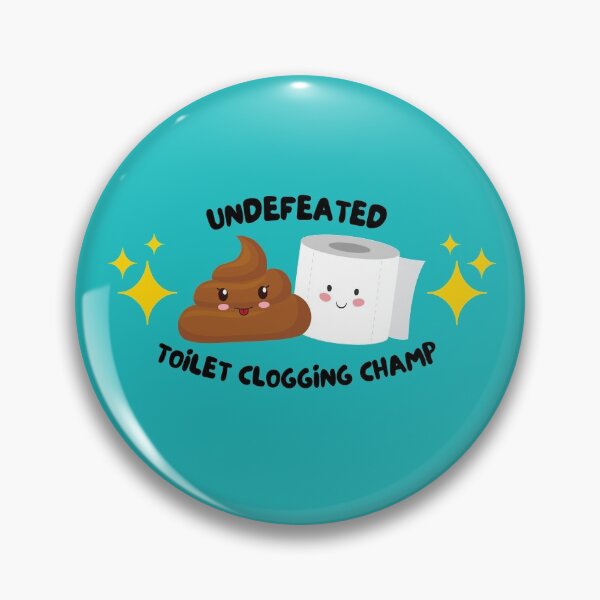 Item preview, Undeafeated Toilet Clogging Champ Blue - Dad gifts, Kids gifts, Funny bathroom humor  designed and sold by Teetee94.