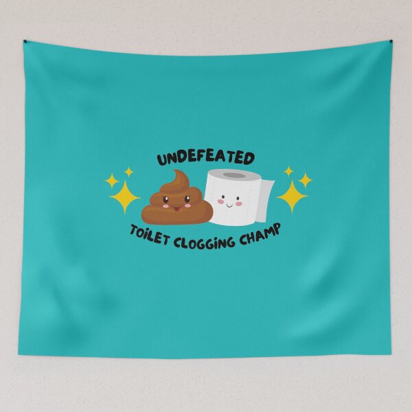 Item preview, Undeafeated Toilet Clogging Champ Blue - Dad gifts, Kids gifts, Funny bathroom humor  designed and sold by Teetee94.
