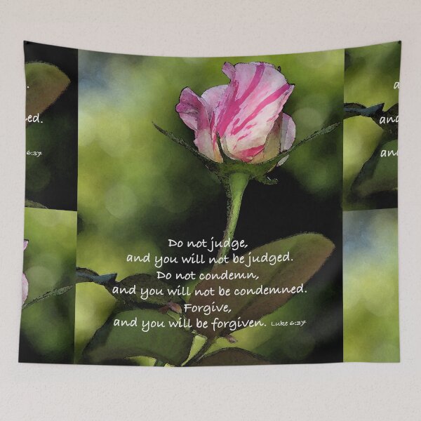 Item preview, Do Not Judge But Forgive Others designed and sold by KirtTisdale.