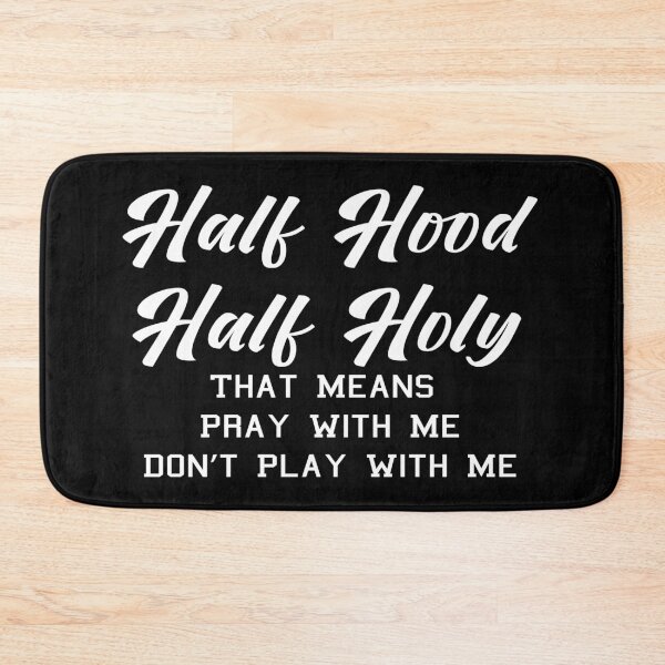 Item preview, Half Hood Half Holy designed and sold by Tema EL.