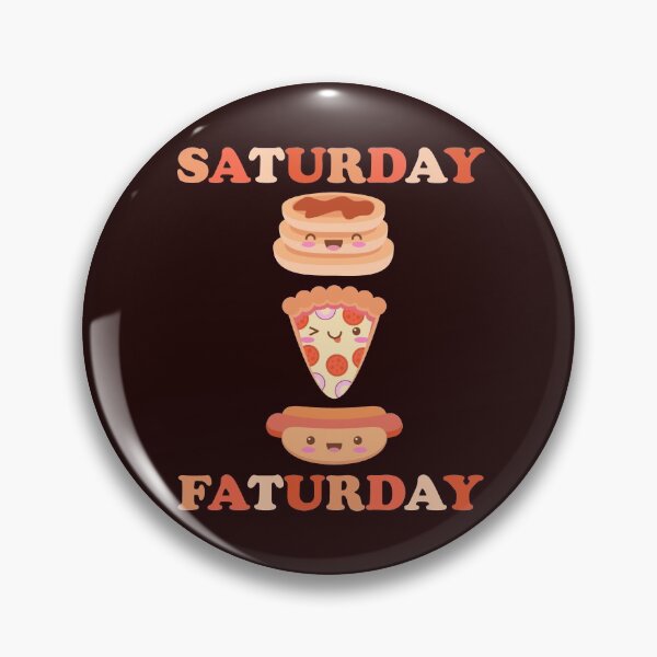 Item preview, Saturday Faturday Funny Cheat Day Foodie Kawaii Food Humor designed and sold by gkao.