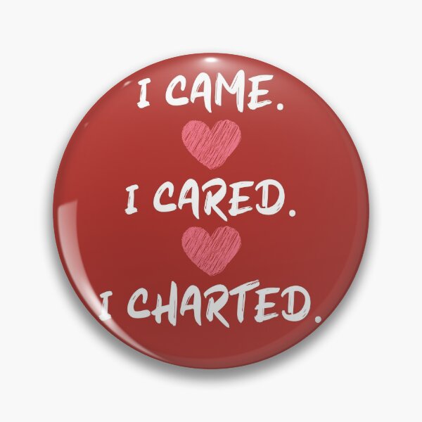Item preview, I came I cared I charted funny quote design for nurses & nursing students, nurse hospital rules designed and sold by Decconer.