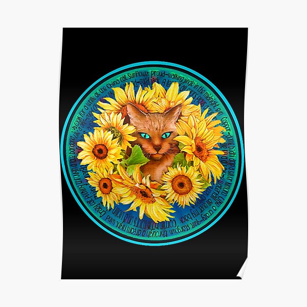 "China Cat Sunflower " Poster for Sale by SariahSteng Redbubble