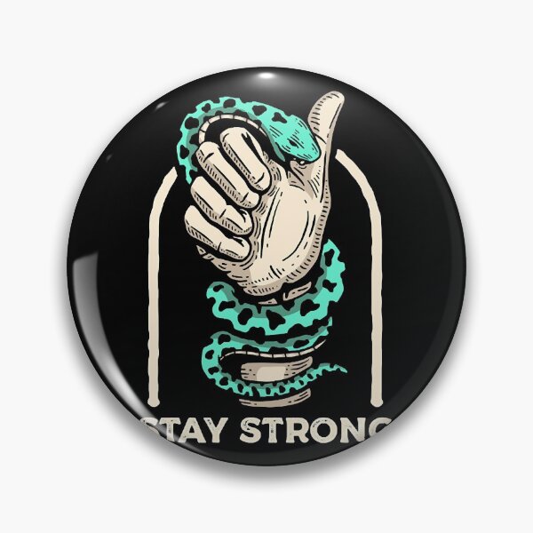 Item preview, Stay Strong Snake Bite  designed and sold by SariahSteng.