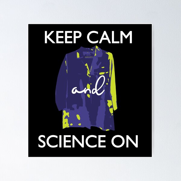 Item preview, Keep Calm Science On, Funny Science designed and sold by TroveLogic.