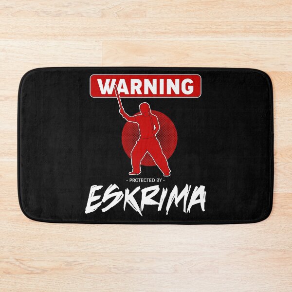 Item preview, Philippine Martial Arts Warning Protected By Eskrima print designed and sold by jakehughes2015.