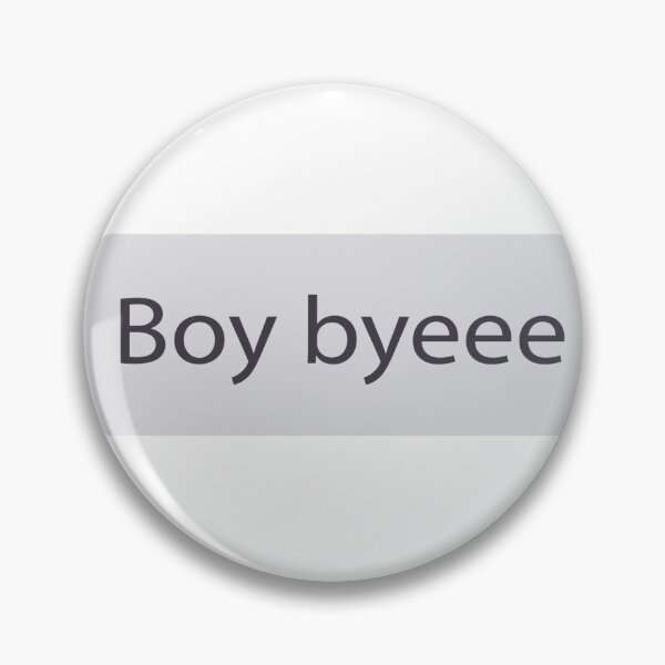 Item preview, Boy byeee  designed and sold by Mentaliststack.
