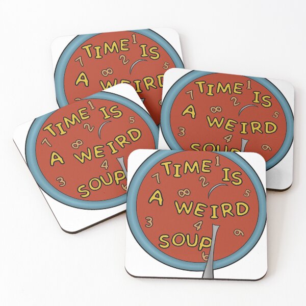 Item preview, Time Is a Weird Soup designed and sold by emberkyrlee.