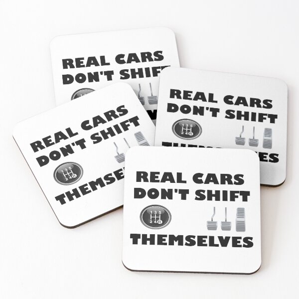 Item preview, REAL CARS DONT SHIFT THEMSELVES designed and sold by DomGDesign.