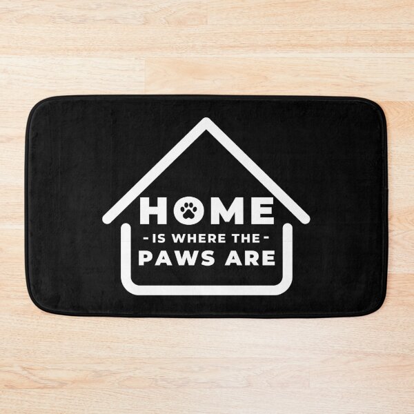Item preview, home is where the paws are designed and sold by Hey-Nice-Shirt.
