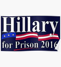 Hillary for Prison 6 Poster