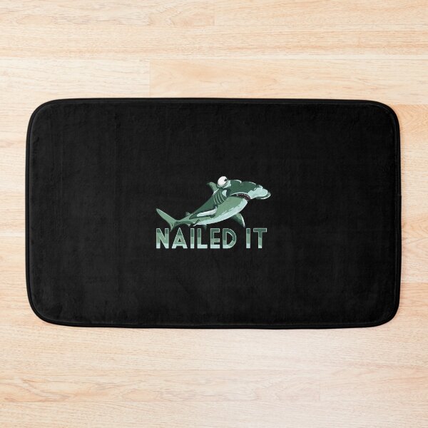 Item preview, Funny Hammerhead Shark Week Nailed It Novelty Gift  designed and sold by Nishanth49.