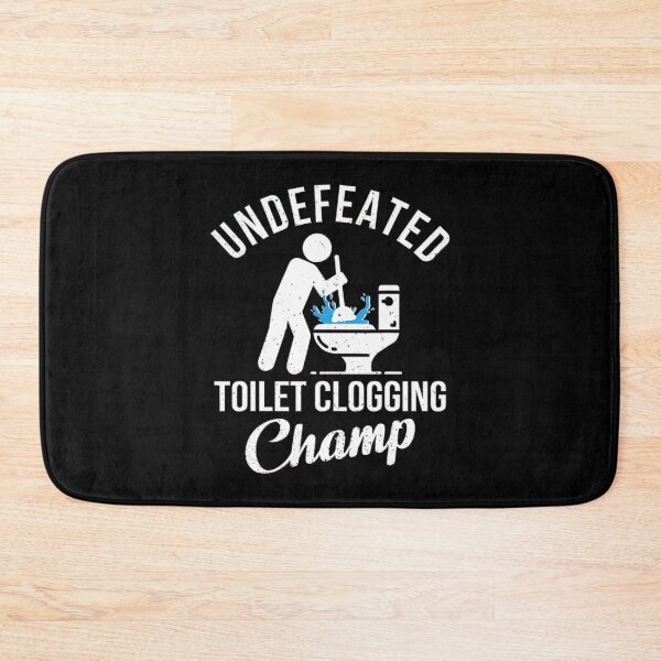 Item preview, Undefeated Toilet Clogging Champ Funny Hilarious Gift designed and sold by BargerStore.