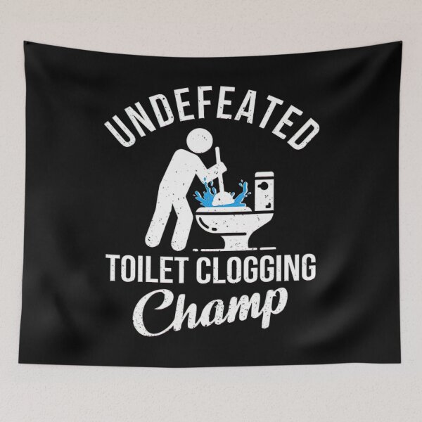 Item preview, Undefeated Toilet Clogging Champ Funny Hilarious Gift designed and sold by BargerStore.