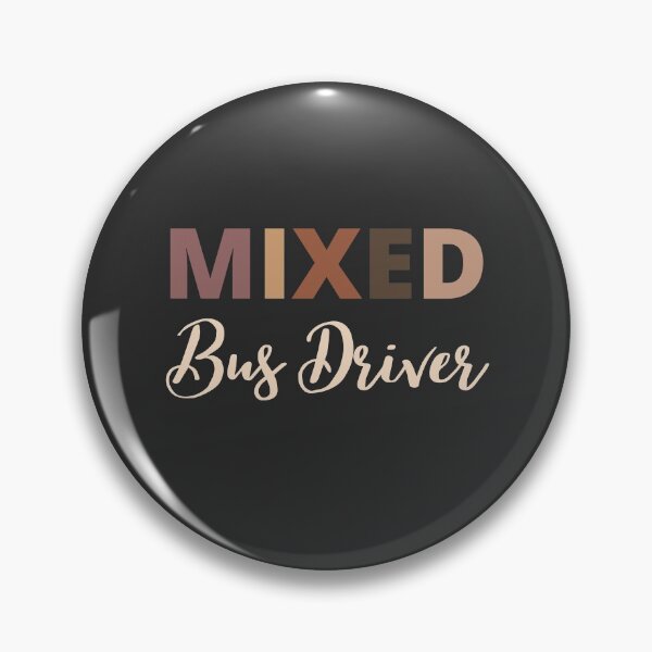 Item preview, Mixed Race Bus Driver designed and sold by LAST WEEK'S STOLEN AESTHETICS.