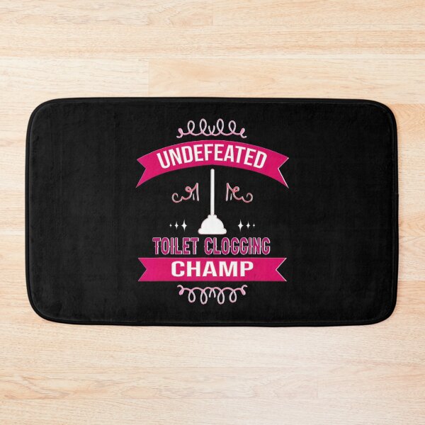 Item preview, Undefeated Toilet Clogging Champ Funny Humor Gag Gift Women designed and sold by BargerStore.