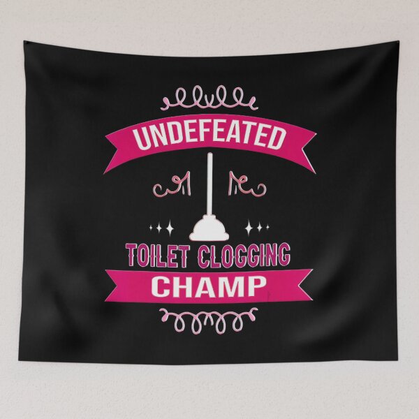 Item preview, Undefeated Toilet Clogging Champ Funny Humor Gag Gift Women designed and sold by BargerStore.