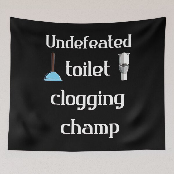 Item preview, Undefeated Toilet Clogging Champ Funny Tee For Men Or Women designed and sold by BargerStore.