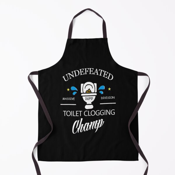 Item preview, Undefeated Toilet Clogging Champ Funny designed and sold by BargerStore.