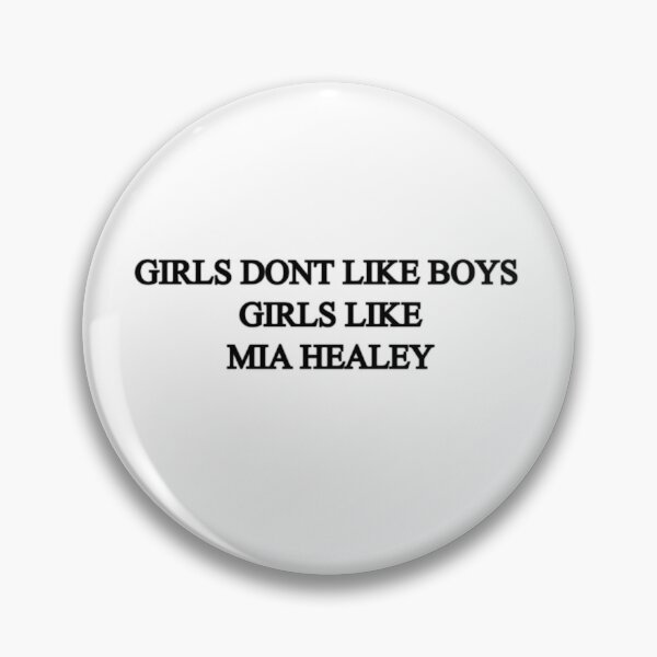 Item preview, Girls don't like boys - Mia Healey design designed and sold by DMBurton.