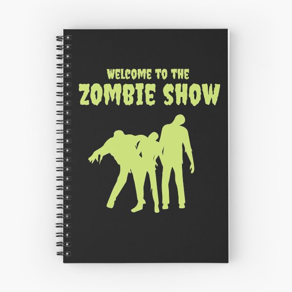 Item preview, Welcome To The Zombie Show designed and sold by GleamingGiant.