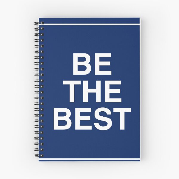 Item preview, Be The Best (White on Dark Blue Background) designed and sold by austenrose.