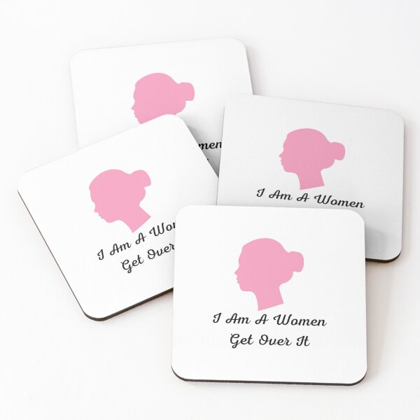 Item preview, I Am A Women Get Over It designed and sold by Artistive.