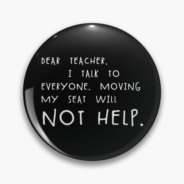 Item preview, Dear Teacher I Talk To Everyone Funny Student School Meme Gear designed and sold by DynamicDesign.