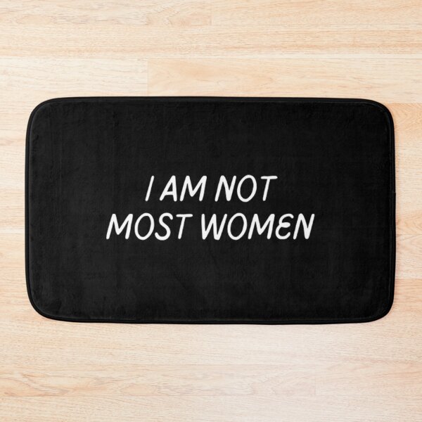 Item preview, I Am Not Most Women designed and sold by Artistive.