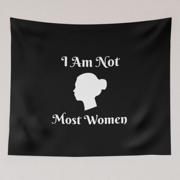 Item preview, I Am Not Most Women designed and sold by Artistive.