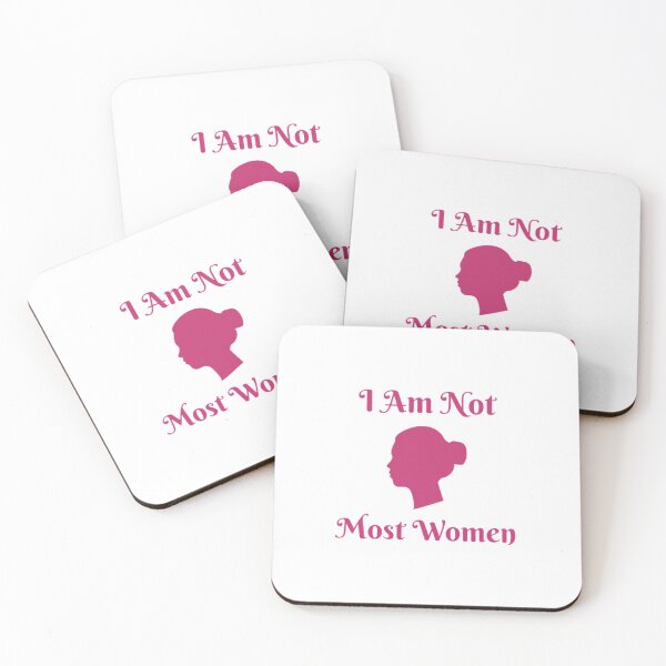 Item preview, I Am Not Most Women designed and sold by Artistive.