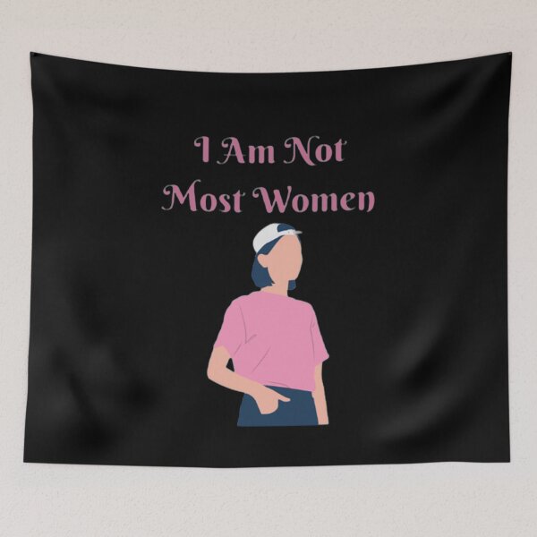 Item preview, I Am Not Most Women designed and sold by Artistive.