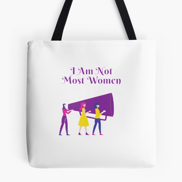 Item preview, I Am Not Most Women designed and sold by Artistive.