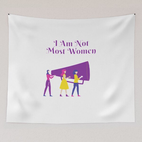 Item preview, I Am Not Most Women designed and sold by Artistive.