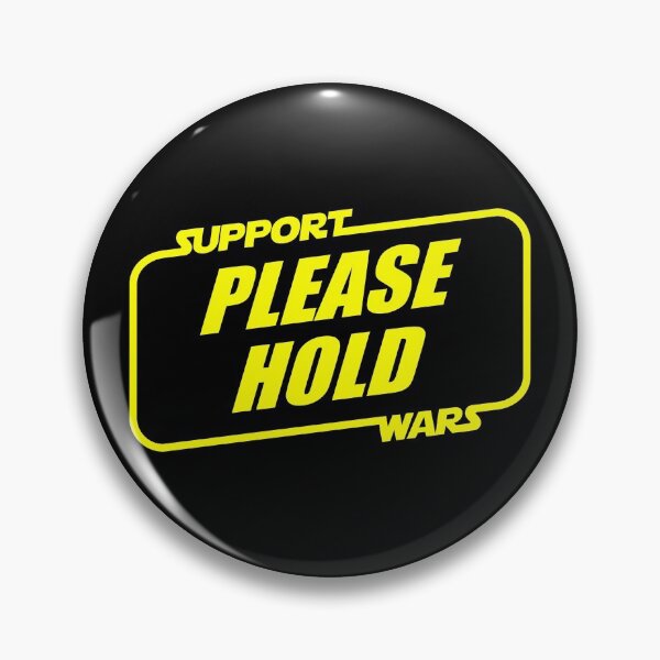 Item preview, Support Wars - Please Hold designed and sold by cfspider.