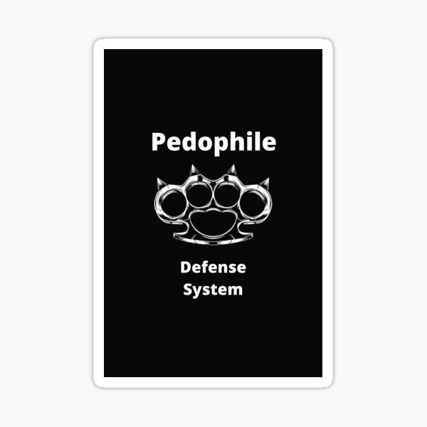 Pedophile Defense System Sticker