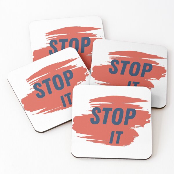 Item preview, Stop it designed and sold by D00dleBoss.