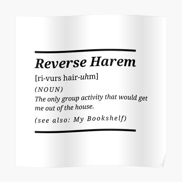"Reverse Harem Definition What Is a Reverse Harem Romance" Poster by