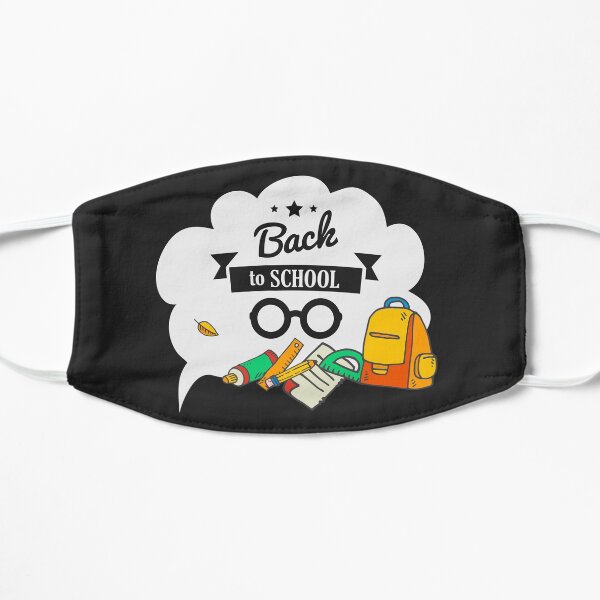 BackToSchool – ( back to school ) Flat Mask