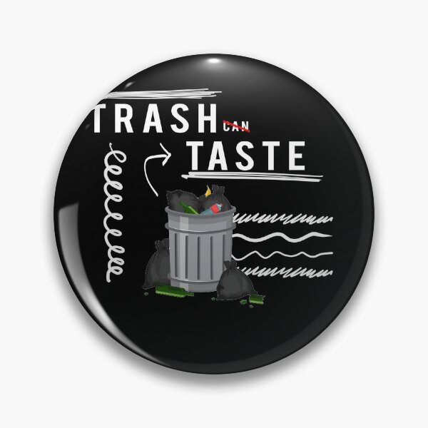 Item preview, Trash Taste designed and sold by simpleemen.