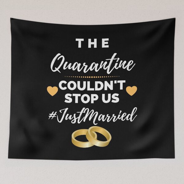 Item preview, The Quarantine Couldn't Stop Us Just Married Funny designed and sold by healthybrains.