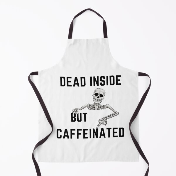 Item preview, Dead inside but caffeinated designed and sold by RK-Artist.