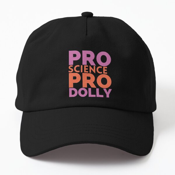 Pro Science Pro Dolly.prodolly science Dad Hat