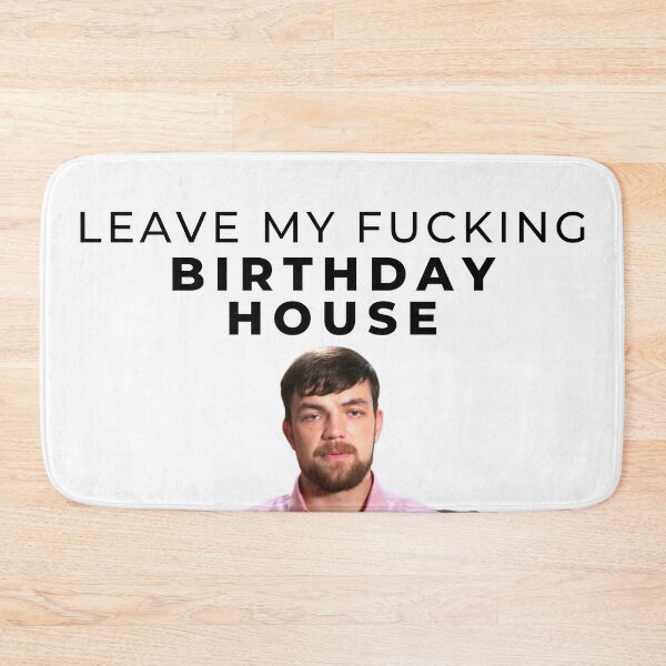 Item preview, 90 Day Fiance - Andrei - Leave my fucking birthday house designed and sold by LeoSpaceman.