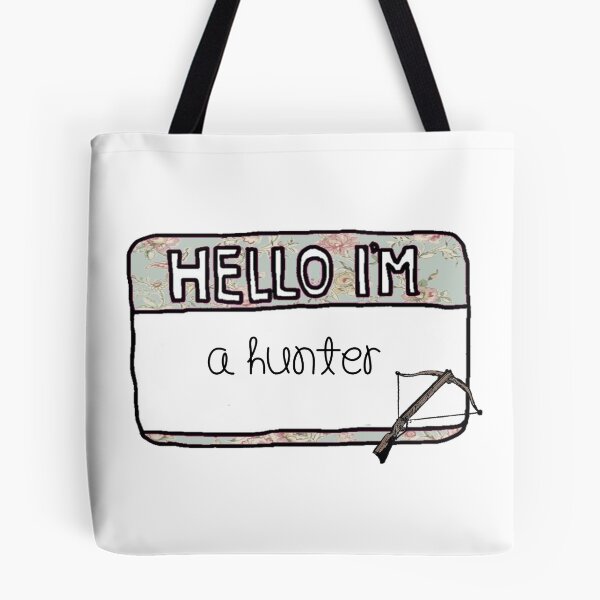 Item preview, Hello I'm [A Hunter] designed and sold by thescudders.