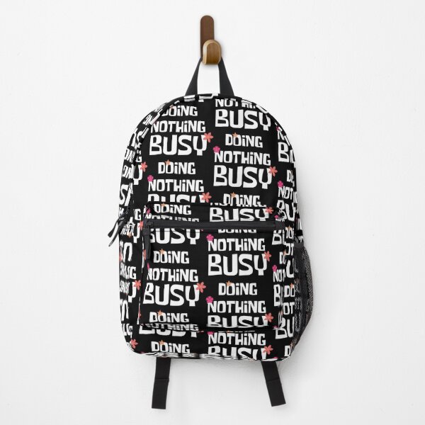 Item preview, Busy doing nothing designed and sold by OMdesigns93.