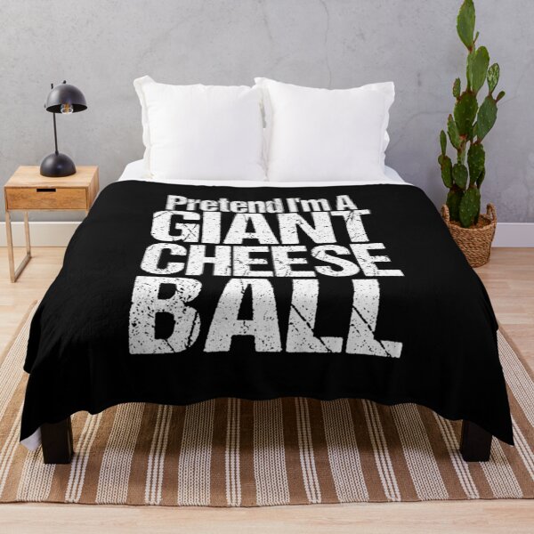 Item preview, Pretend I'm A Giant Cheese Ball designed and sold by Lilyy6PatterZ.